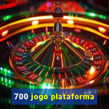 700 jogo plataforma